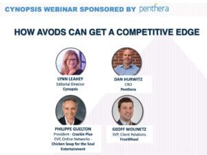 Cynopsis Webinar_How AVODs Can Get a Competitive Edge Starting Today