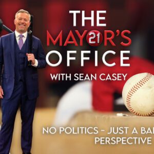 The Mayor's Office with Sean Casey