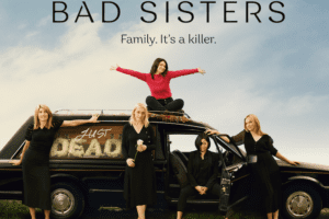 Apple TV+ renews "Bad Sisters"